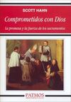 COMPROMETIDOS CON DIOS