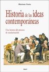 HISTORIA DE LAS IDEAS CONTEMPORÁNEAS