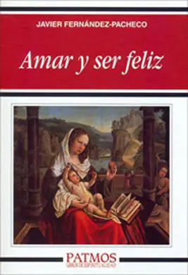 Amar y Ser Feliz