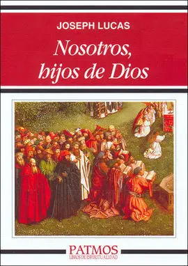 Nosotros, Hijos de Dios