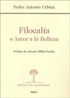 Filocalía o Amor a la Belleza