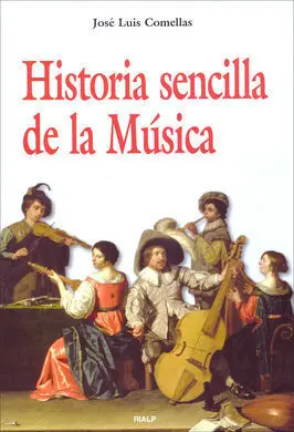 Historia Sencilla de la Música (2ª Ed. )