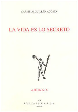 La Vida Es lo Secreto