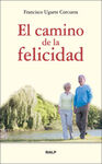 EL CAMINO DE LA FELICIDAD