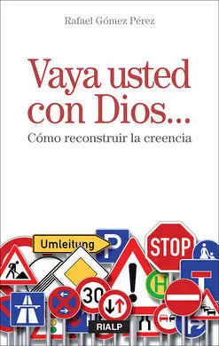 Vaya Usted con Dios...