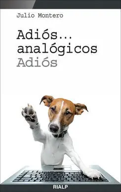 Adiós... Analógicos, Adiós