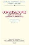 CONVERSACIONES CON MONSEÑOR ESCRIVÁ DE BALAGUER