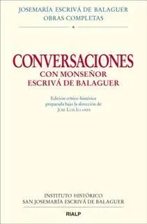 Conversaciones con Monseñor Escrivá de Balaguer