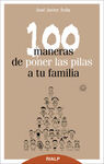 100 MANERAS DE PONER LAS PILAS A TU FAMILIA
