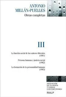 Obras Completas de Millan-Puelles. Vol. Iii
