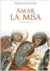 AMAR LA MISA