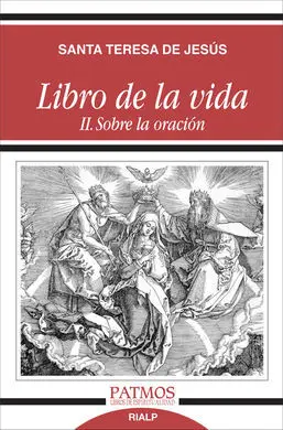Libro de la Vida Ii. Sobre la Oración