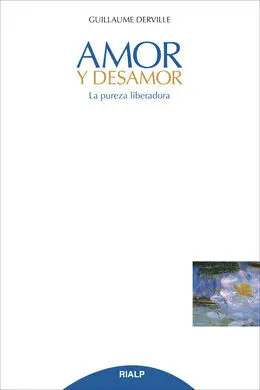Amor y Desamor