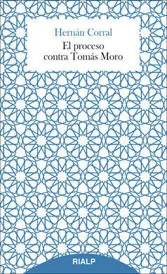 El Proceso Contra Tomás Moro