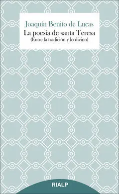 La Poesía de Santa Teresa