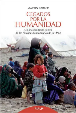 Cegados por la Humanidad
