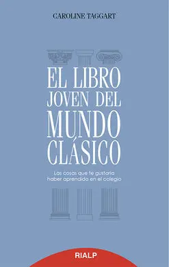 El Libro Joven del Mundo Clásico