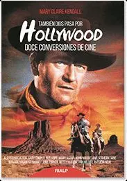También Dios Pasa por Hollywood