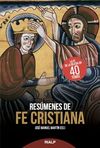 RESÚMENES DE FE CRISTIANA