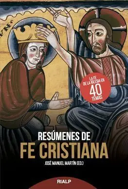 Resúmenes de Fe Cristiana