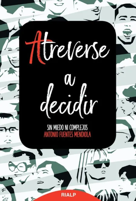 Atreverse a Decidir