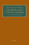 EN DIÁLOGO CON EL SEÑOR. (BOLSILLO, RÚSTICA)