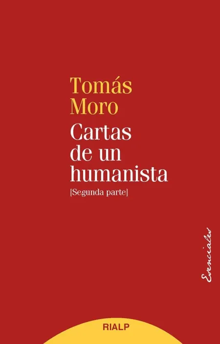 Cartas de un Humanista (Ii)