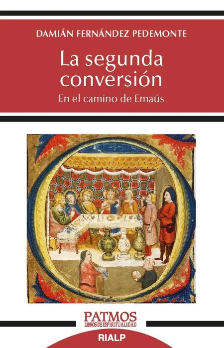 La Segunda Conversión