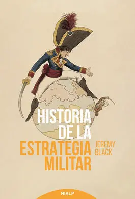 Historia de la Estrategia Militar