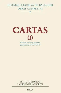 Cartas I (Edición Crítico-Histórica). Rústica