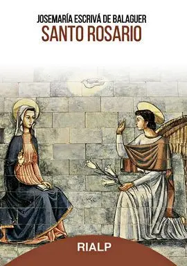 Santo Rosario. (Agenda, Rústica, Color)