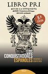 LOS CONQUISTADORES ESPAÑOLES