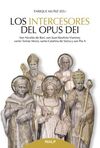 LOS INTERCESORES DEL OPUS DEI