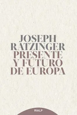 Presente y Futuro de Europa