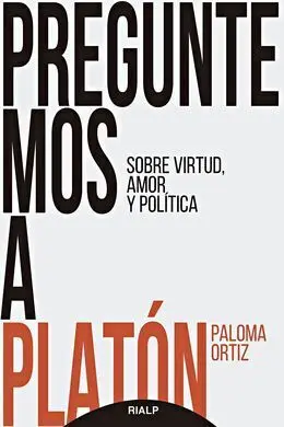 Preguntemos a Platón