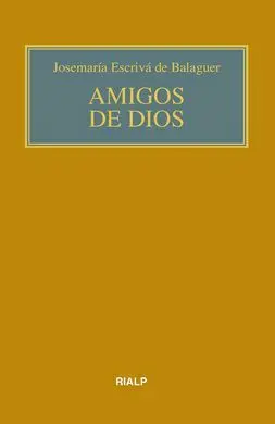Amigos de Dios (Bolsillo, Rústica, Color)