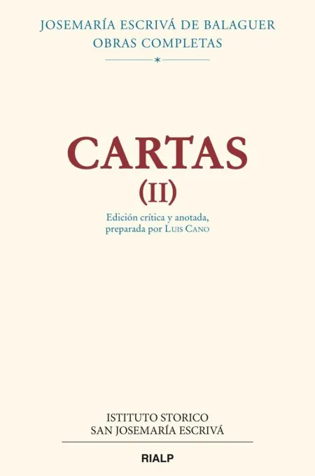 Cartas Ii (Edición Crítico-Histórica)