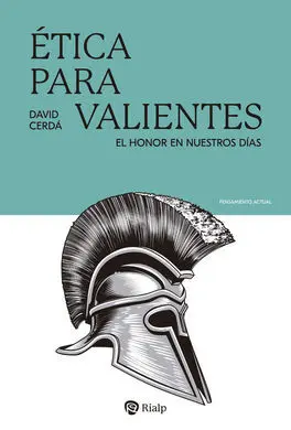 Ética para Valientes