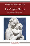 LA VIRGEN MARÍA