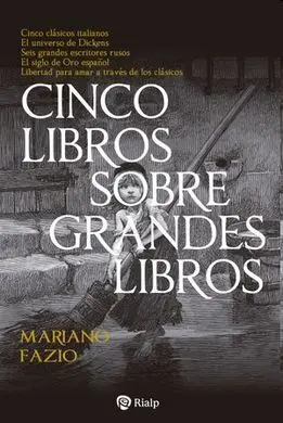 Cinco Libros Sobre Grandes Libros