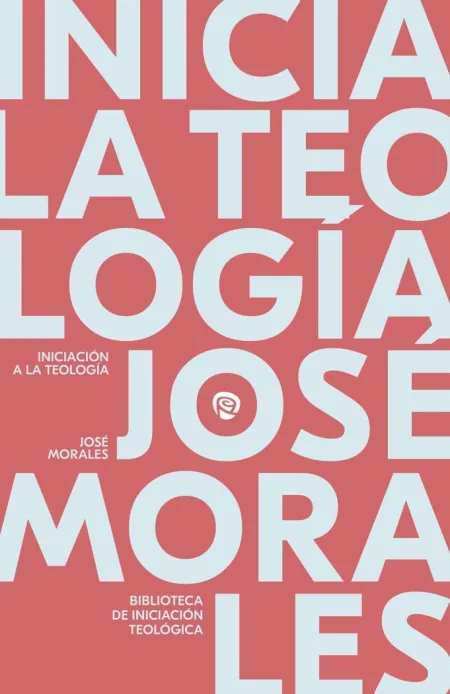 Iniciación a la Teología