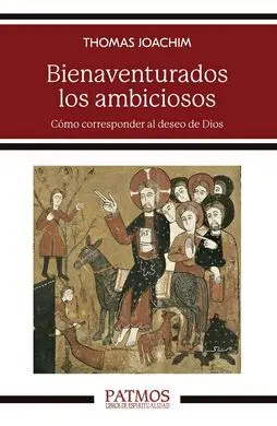 Bienaventurados los Ambiciosos