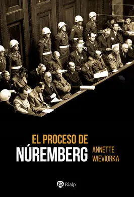 El Proceso de Núremberg