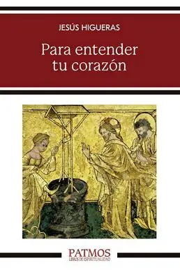 Para Entender tu Corazon