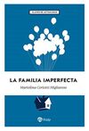 LA FAMILIA IMPERFECTA