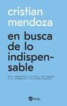 EN BUSCA DE LO INDISPENSABLE