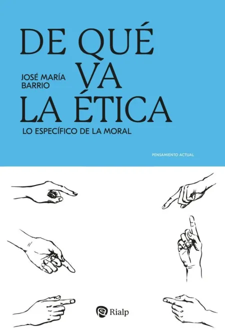 De qué Va la Ética