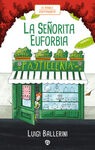 LA SEÑORITA EUFORBIA