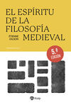 EL ESPÍRITU DE LA FILOSOFÍA MEDIEVAL