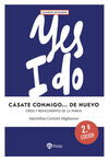 CÁSATE CONMIGO... DE NUEVO